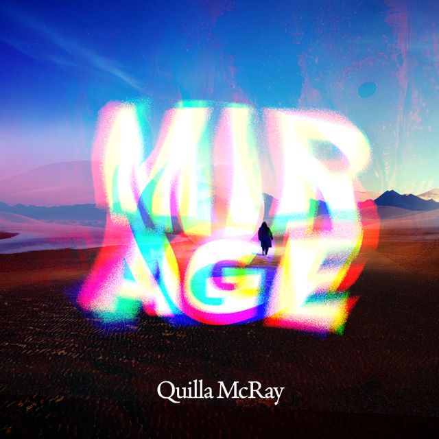 Quilla McRay - 'Mirage' [Ringtone]