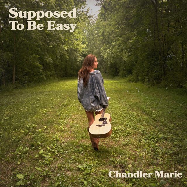 Chandler Marie - 'Supposed To Be Easy' [Ringtone]