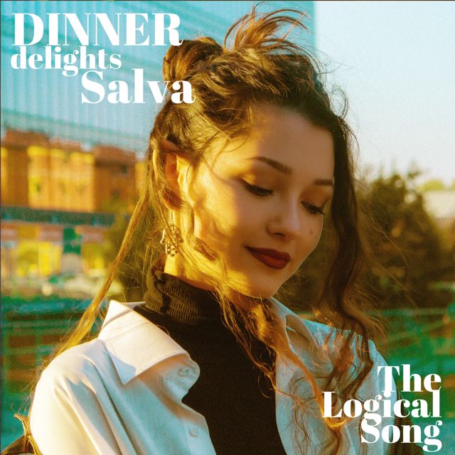 Dinner Delights - 'The Logical Song (feat. Salva)' [Ringtone]