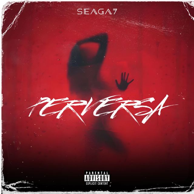 Seaga7 - 'Perversa (feat. angelini)' [Ringtone]