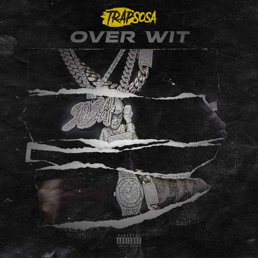 Trapsosa - 'Over Wit' [Ringtone]