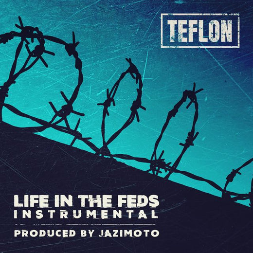 Teflon - 'Life in the FEDS (Instrumental) (feat. Jazimoto & Dj Premier)' [Ringtone]