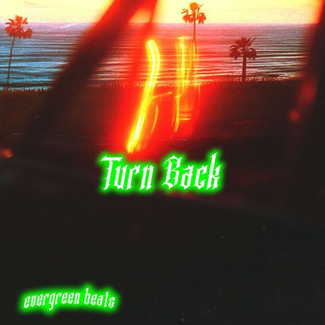 Evergreen Beats - 'Turn Back' [Ringtone]