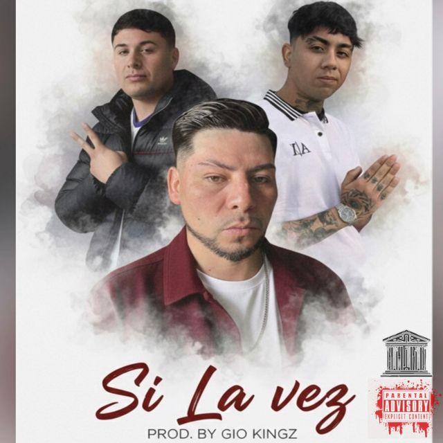 Gio Kingz - 'SI LA VEZ (feat. NIKO POZO & SABIK)' [Ringtone]