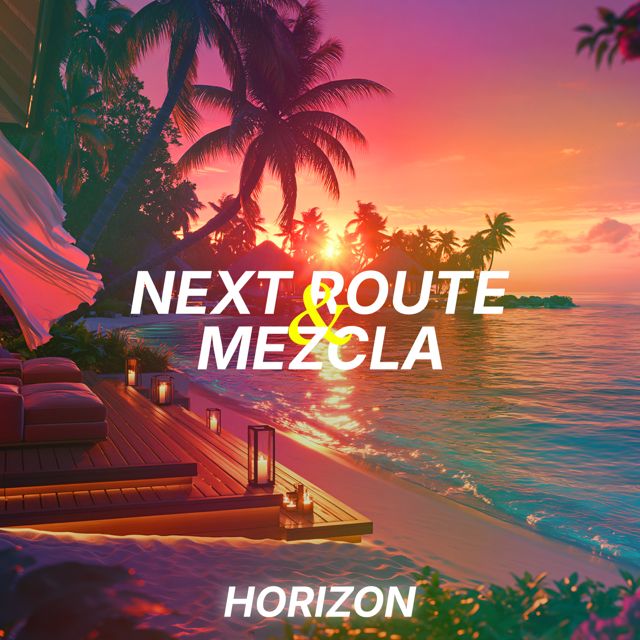 Mezcla - 'Horizon (feat. Next Route)' [Ringtone]