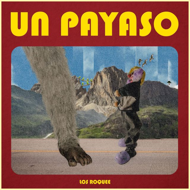 Los Roquee - 'Un Payaso' [Ringtone]