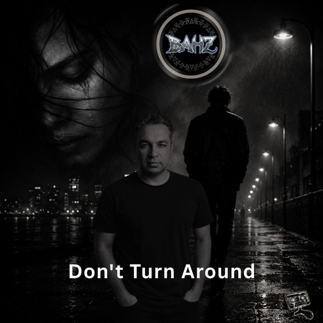 BAHZ - 'Don't Turn Around' [Ringtone]