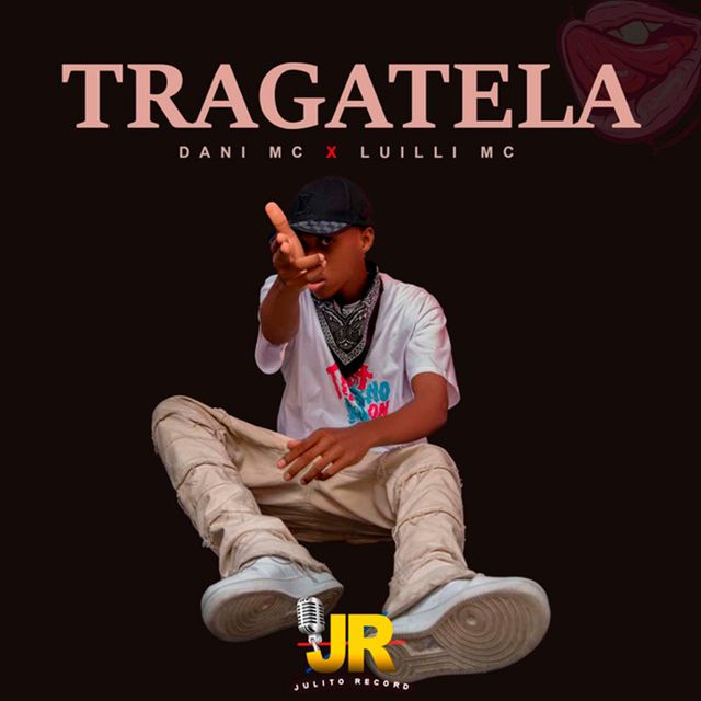 Dani MC - 'Tragatela (feat. Luilli MC)' [Ringtone]