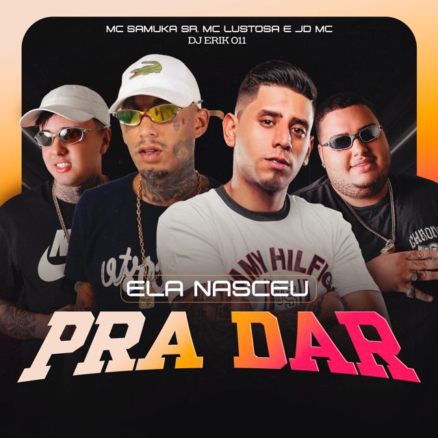 MC SAMUK SR - 'Ela Nasceu Pra Dar (feat. MC Lustosa & JD Mc & DJ Erik 011)' [Ringtone]