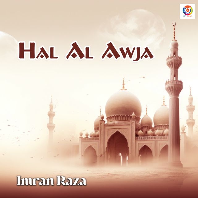 Imran Raza - 'Hal Al Awja' [Ringtone]