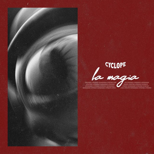 Cyclope - 'La Magia' [Ringtone]