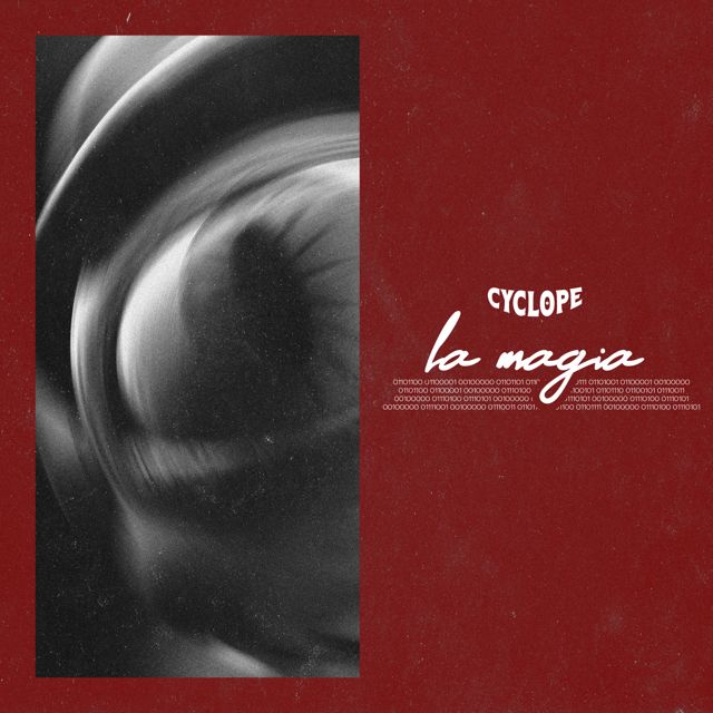 Cyclope - 'La Magia' [Ringtone]