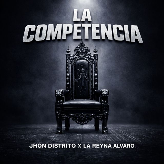 Jhon Distrito - 'La Competencia (feat. La Reyna Alvaro)' [Ringtone]