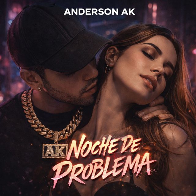 Anderson AK - 'Noche de problema' [Ringtone]