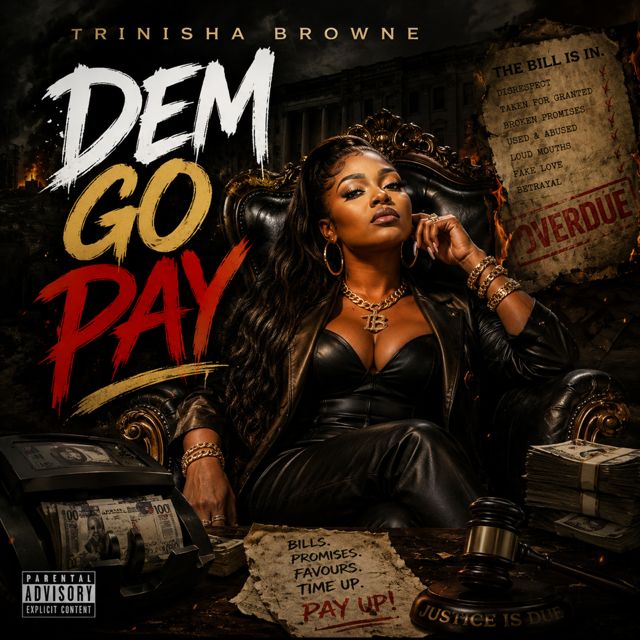 Trinisha Browne - 'Dem Go Pay' [Ringtone]