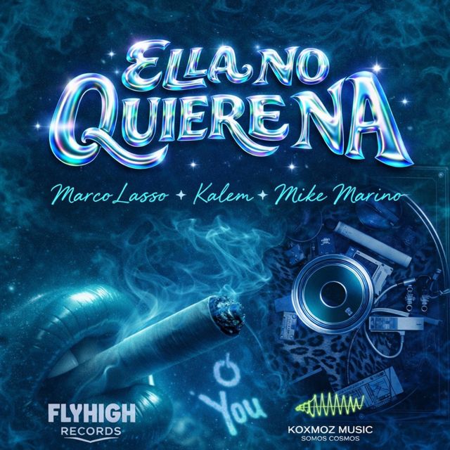 Marco Lasso - 'Ella No Quiere Na (feat. Kalem & Mike Marino)' [Ringtone]