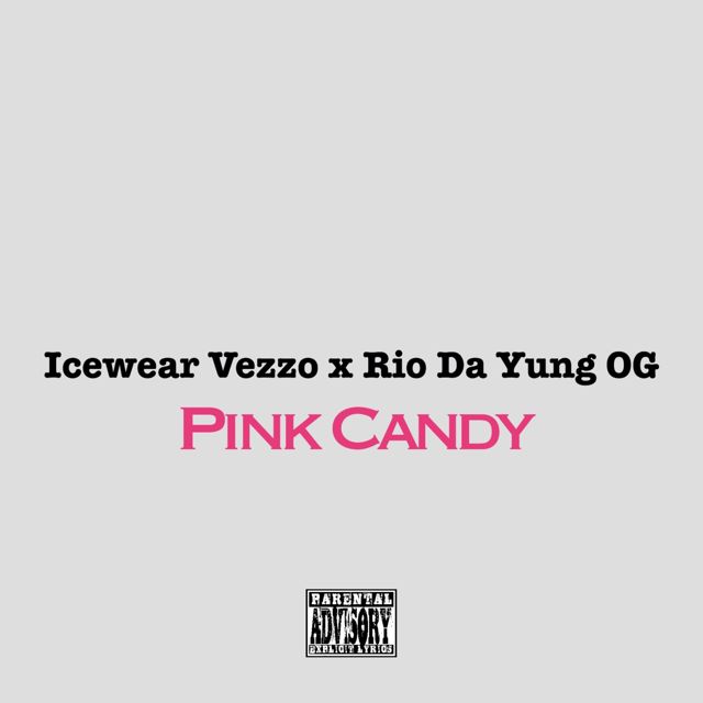 Icewear Vezzo - 'Pink Candy (feat. Rio Da Yung Og)' [Ringtone]