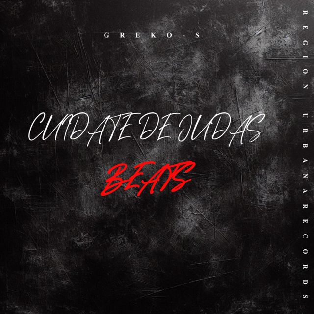 GREKO-S - 'CUIDATE DE JUDAS (Beats)' [Ringtone]