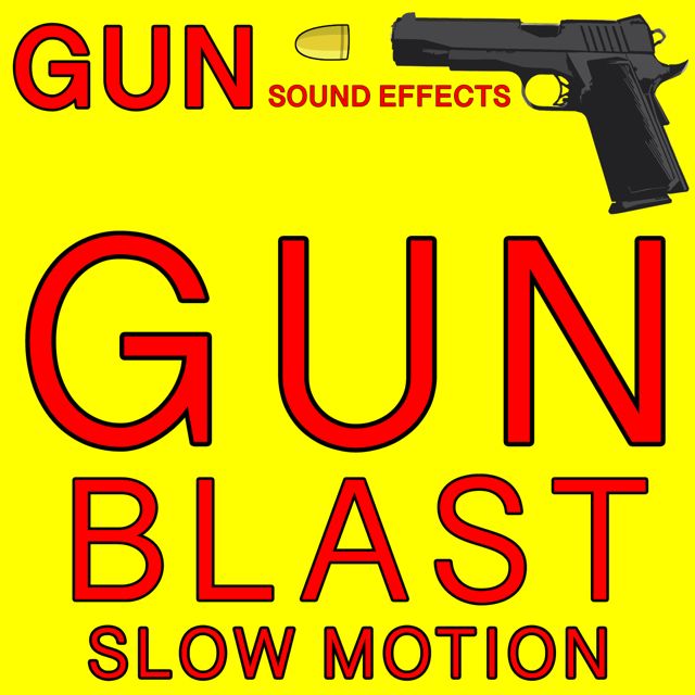 Gun Sound Effects - 'Gun Blast Slow Motion' [Ringtone]