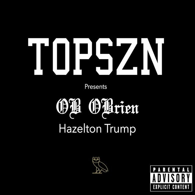 Ob Obrien - 'Hazelton Trump' [Ringtone]