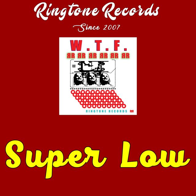 RR Collective - 'Super Low (Sci Fi)' [Ringtone]