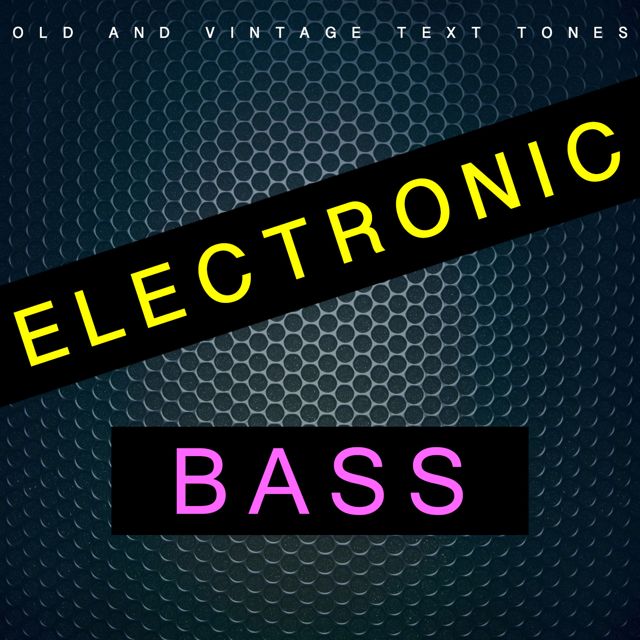 Old - 'Electronic Bass (Text Tone) (feat. Vintage Text Tones)' [Ringtone]