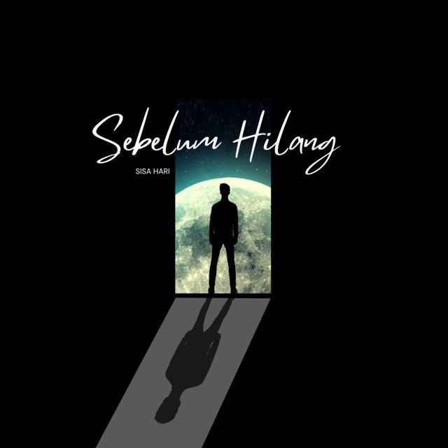 Sisa Hari - 'Sebelum Hilang' [Ringtone]