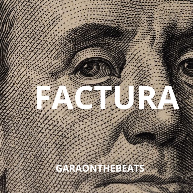 Garaonthebeats - 'Factura' [Ringtone]