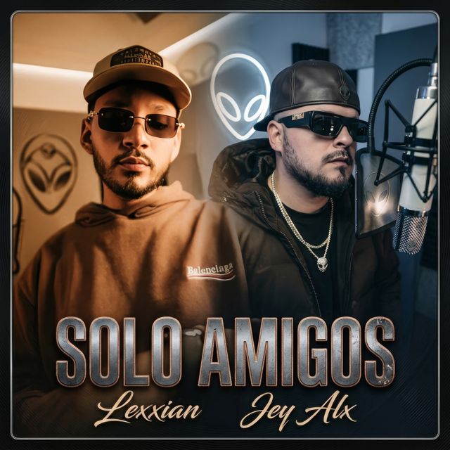 Jey Alx - 'Solo amigos (feat. LEXXIAN)' [Ringtone]