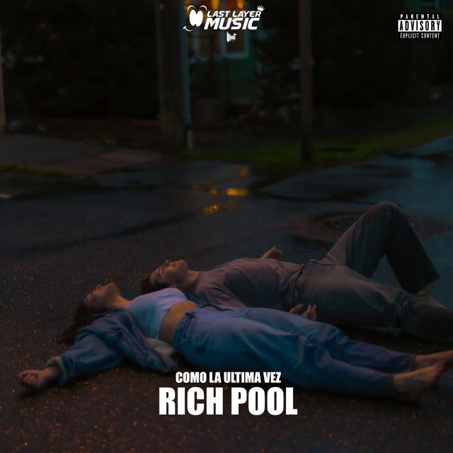 Rich Pool - 'Como La Ultima Vez' [Ringtone]