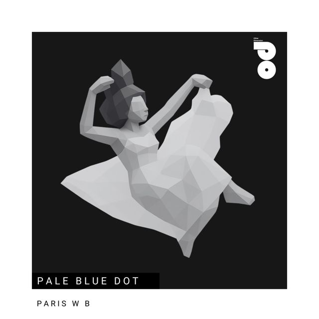 Paris w B - 'PALE BLUE DOT' [Ringtone]