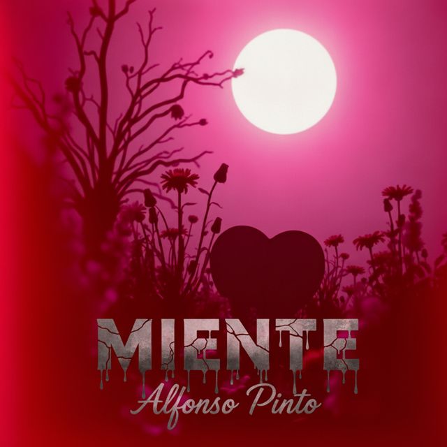 ALFONSO PINTO - 'MIENTE' [Ringtone]