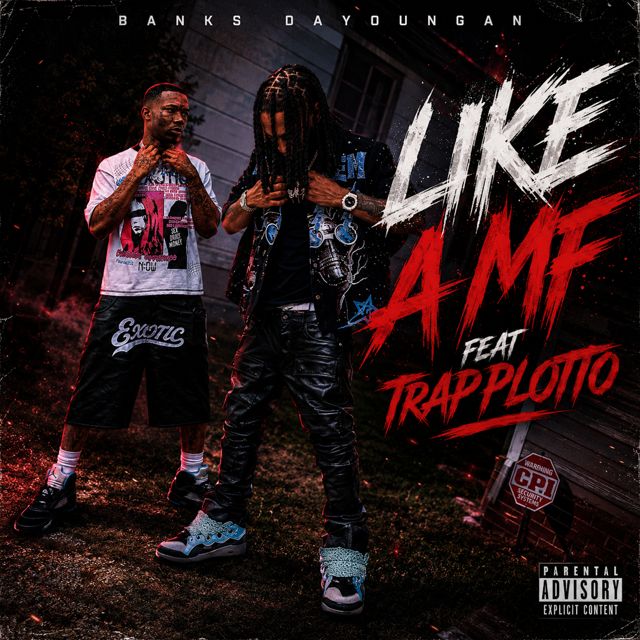 Banks DaYoungan - 'Like A Mf (feat. Trapplotto)' [Ringtone]