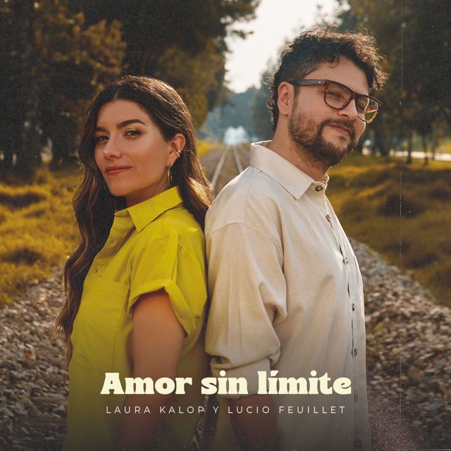 Laura Kalop - 'Amor Sin Límite (feat. Lucio Feuillet)' [Ringtone]