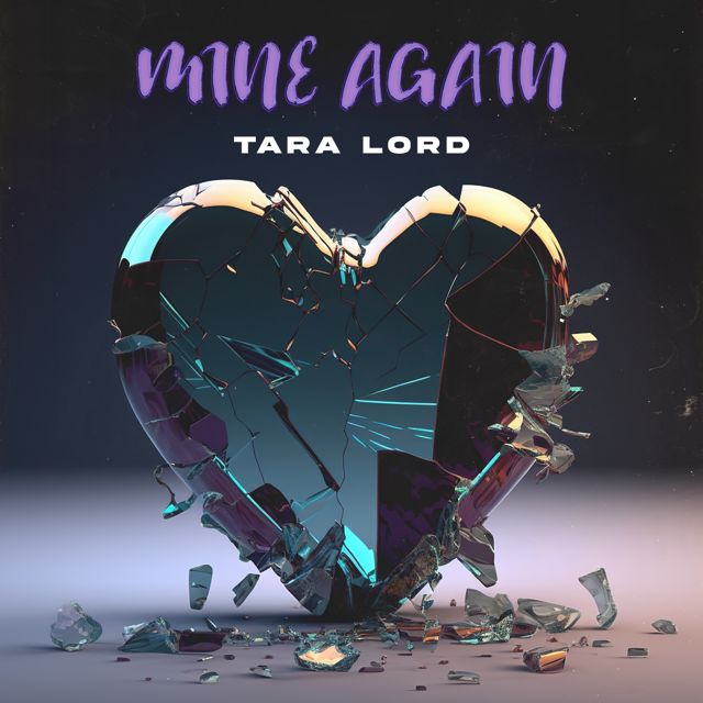 Tara Lord - 'Mine Again' [Ringtone]