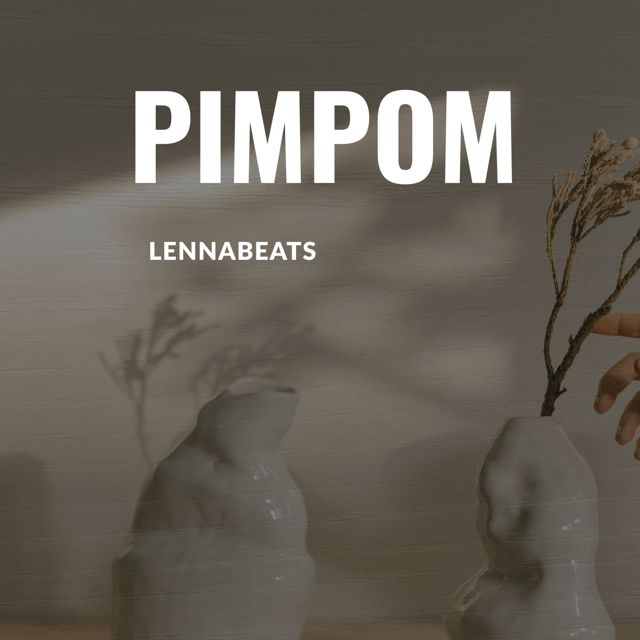 Lennabeats - 'Pimpom' [Ringtone]