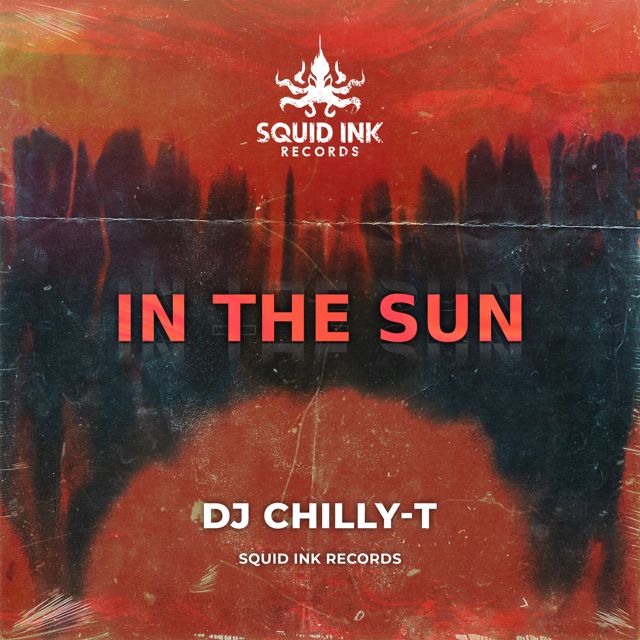Dj Chilly-T - 'In The Sun' [Ringtone]