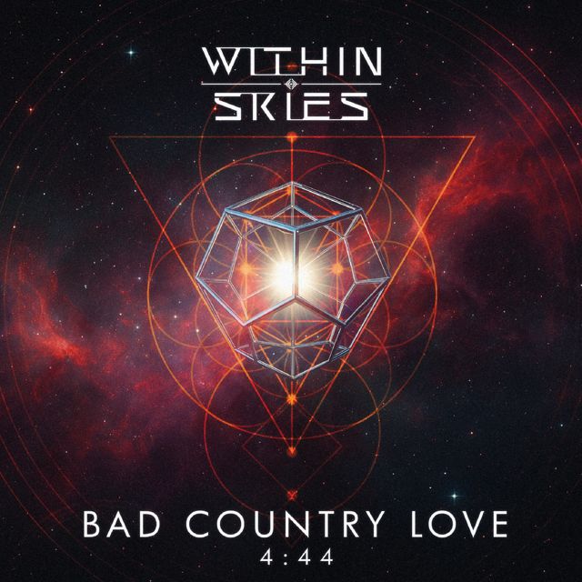 Within Skies - 'Bad Country Love' [Ringtone]