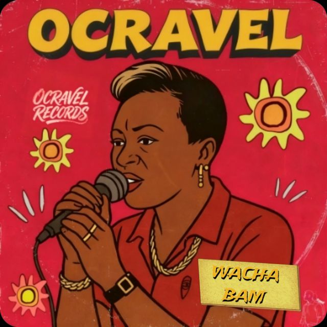 OCRAVEL - 'WACHA BAM (Ocravel Remix)' [Ringtone]