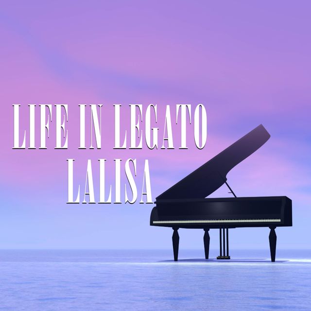 Life In Legato - 'Lalisa (Piano Version)' [Ringtone]