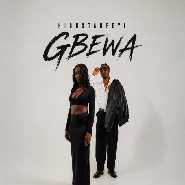 Highstarfeyi - 'Gbewa' [Ringtone]