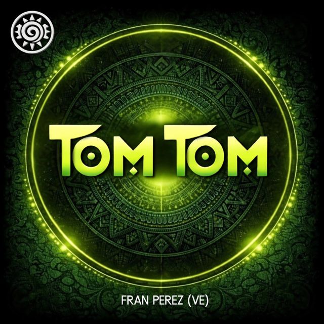 Fran Perez (VE) - 'Tom Tom' [Ringtone]