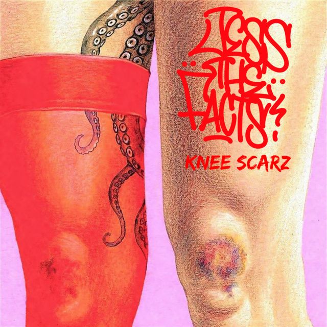 Jess The Facts - 'KNEE SCARZ' [Ringtone]