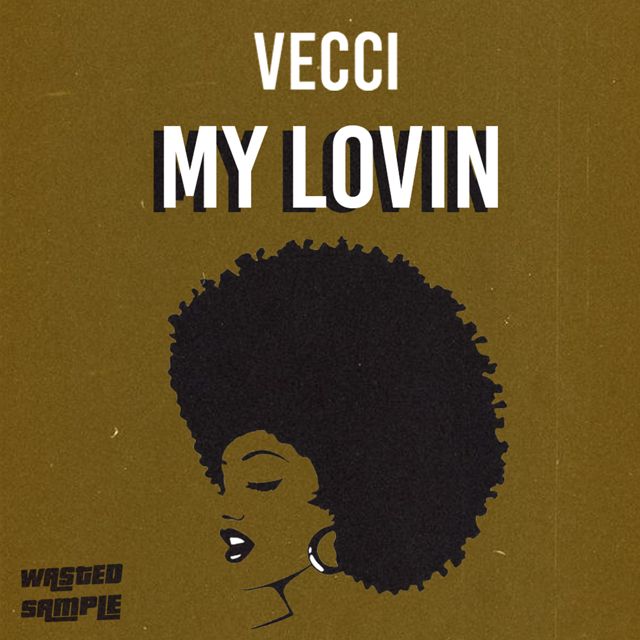 VECCI - 'My Lovin' [Ringtone]