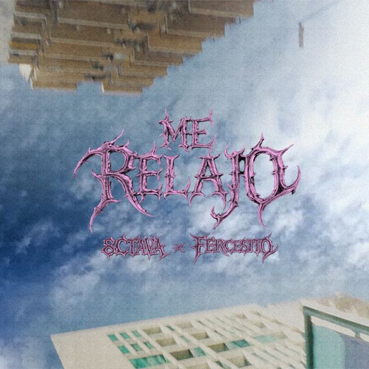 8ctava - 'Me Relajo (feat. Fercesito & Brus B)' [Ringtone]