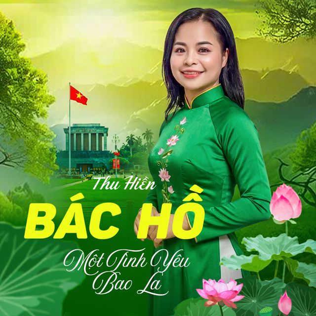 Thu Hiền - 'Bác Hồ Một Tình Yêu Bao La' [Ringtone]