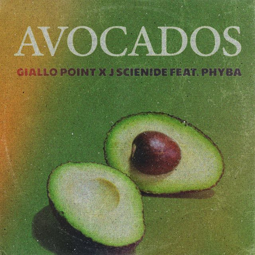 J Scienide - 'Avocados (feat. Giallo Point)' [Ringtone]