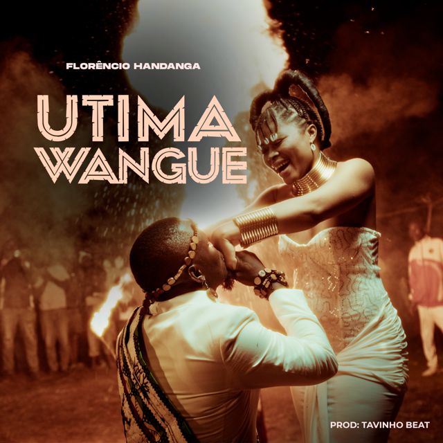 Florencio Handanga - 'Utima Wangue' [Ringtone]