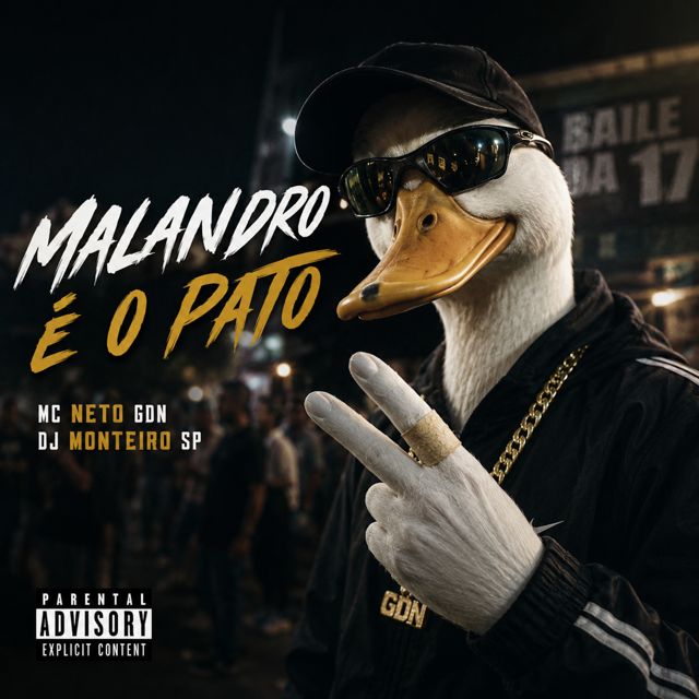 MC Neto GDN - 'Malandro é o Pato (feat. DJ Monteiro Sp)' [Ringtone]