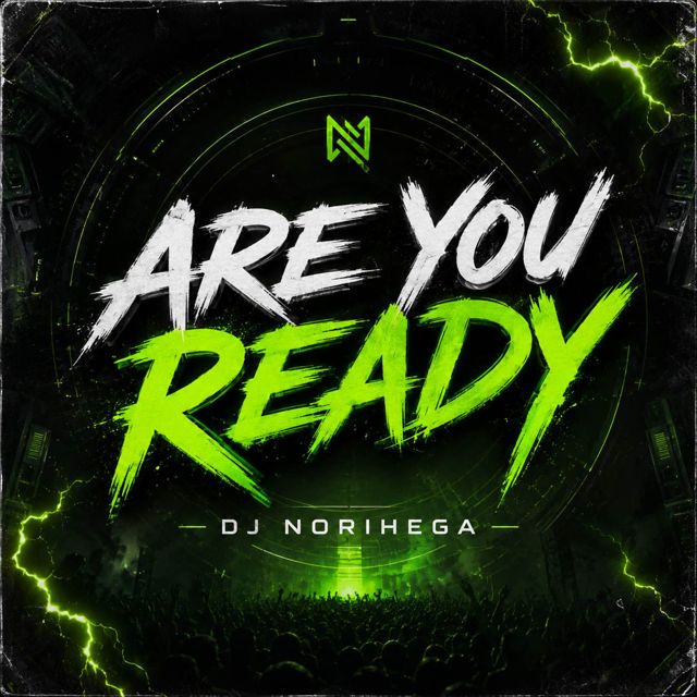 Dj Norihega - 'Are You Ready (Original Mix)' [Ringtone]
